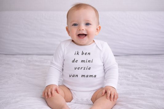 Bedrukte Body: Ik ben de mini versie van mama